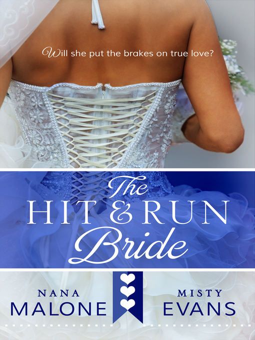 Title details for Hit & Run Bride by Misty Evans - Available